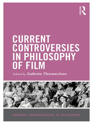 cover image of Current Controversies in Philosophy of Film